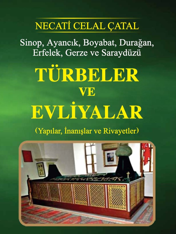 Türbeler ve Evliyalar – Necati Celal Çatal